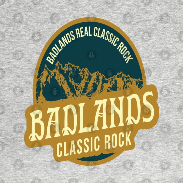 Badlands Classic Rock by Badlands Classic Rock